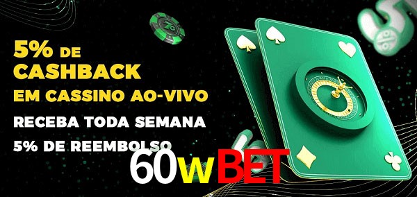 Promoções do cassino ao Vivo 60wbet